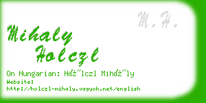 mihaly holczl business card